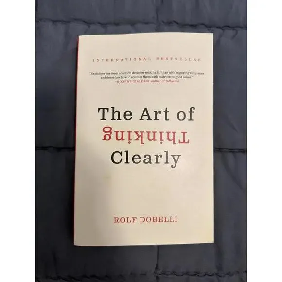 The Art of Thinking Clearly by Rolf Dobelli - Paperback Book - Picture 1 of 2